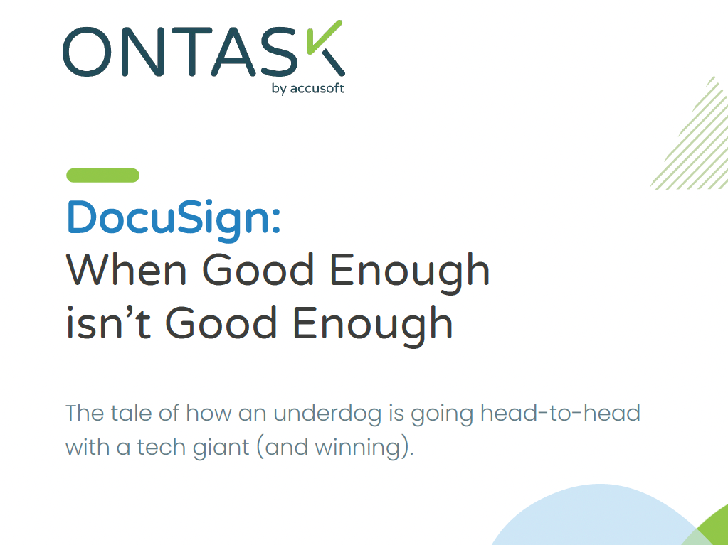 DocuSign: When Good Enough isn’t Good Enough Whitepaper