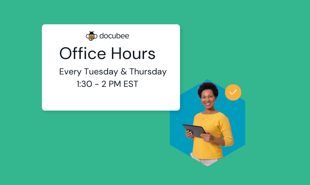 Docubee Office Hours Every Tues and Thurs 1:30 to 2:00 PM EST