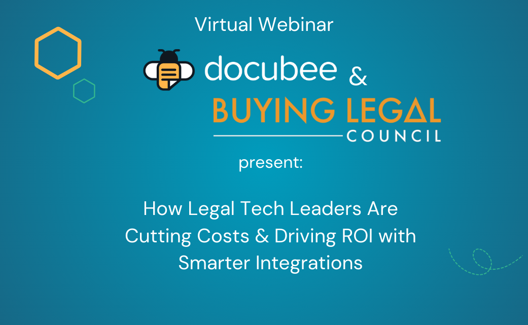 How Legal Tech Leaders Are Cutting Costs & Driving ROI with Smarter Integrations